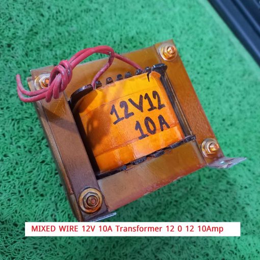 MIXED WIRE 12V 10A Transformer 12 0 12 10Amp