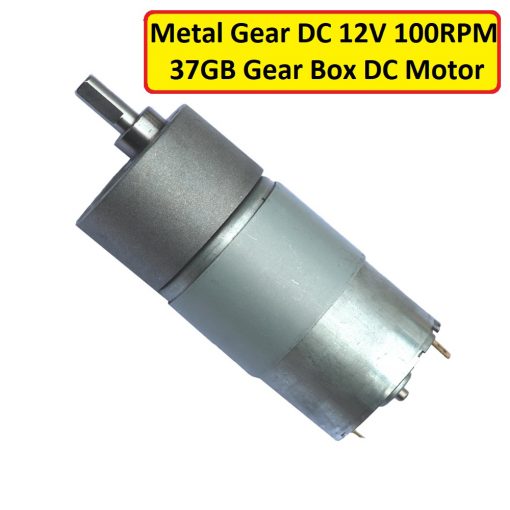 Metal Gear DC 12V 100RPM 37GB Gear Box DC Motor