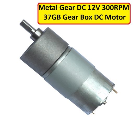 Metal Gear DC 12V 300RPM 37GB Gear Box DC Motor