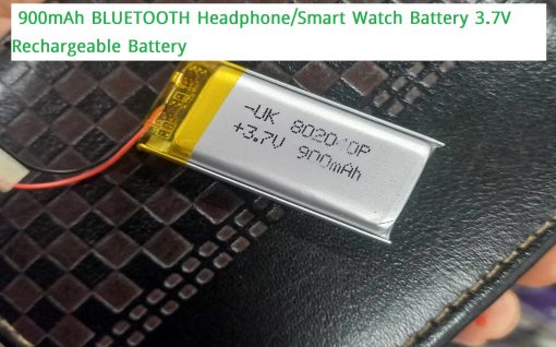 900mAh BLUETOOTH Headphone/Smart Watch Battery 3.7V