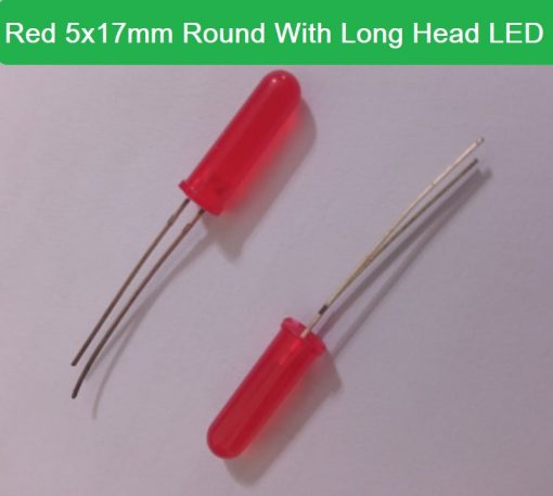 LED Red 5x17mm Round With Long Head LED Light Emitting Diode Basic Red Light Bulbs For Electronics Project Indicator Front Panels Light DIY