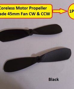 Coreless Motor Propeller Blade 45mm Fan CW & CCW