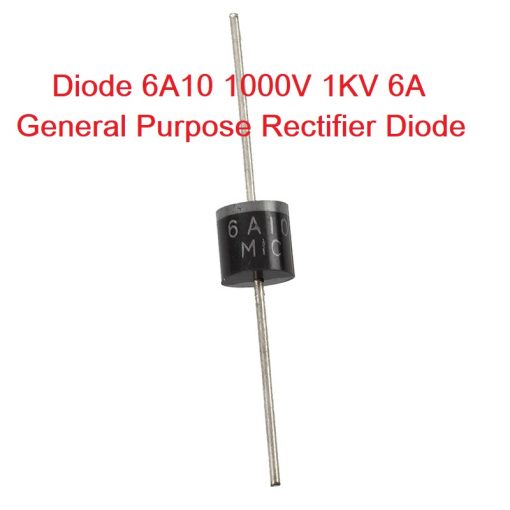 Diode 6A10 1000V 1KV 6A General Purpose Rectifier Diode