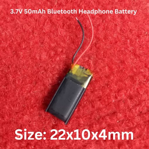 50mAh Bluetooth Headphone Battery 3.7V Rechargeable Battery 50mAh Battery Size 22x10x4mm Lithium Polymer Rechargeable Battery 3.7V Lipo Battery For Bluetooth Earphone Battery